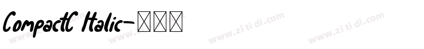 CompactC Italic字体转换